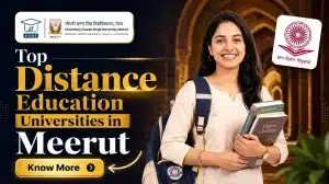 Top Distance Education Universities in Meerut 2026