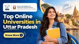 Top Online Universities in Uttar Pradesh: Courses & Fees